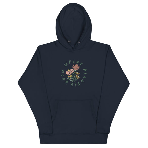 Unisex Hoodie - Grow Where Planted - Image 6