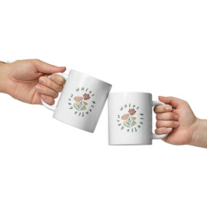 White glossy mug - Grow Where Planted
